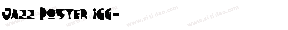 Jazz Poster ICG字体转换